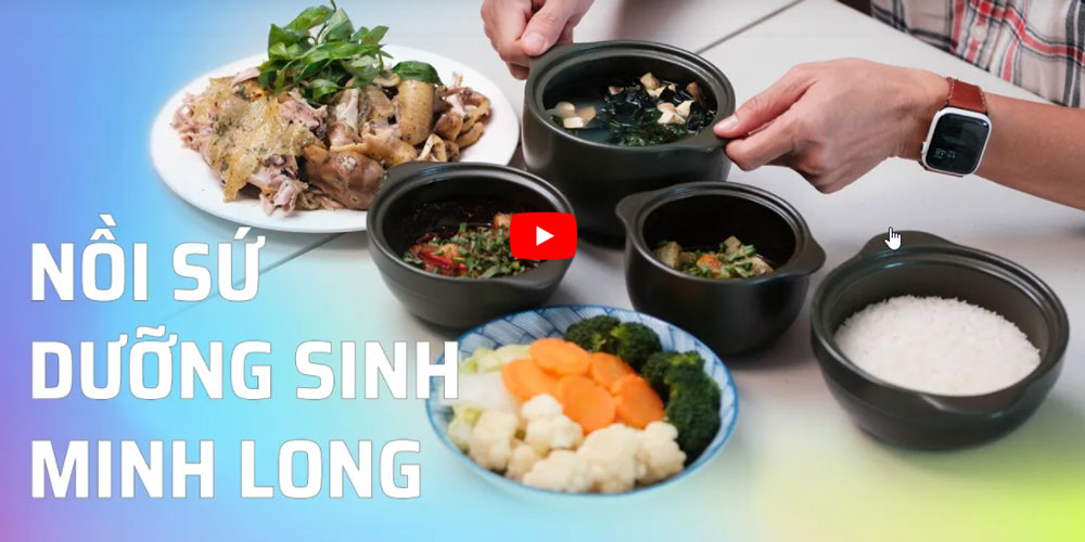 Review siêu chi tiết về bộ nồi dưỡng sinh Minh Long